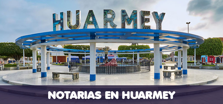 NOTARIAS EN HUARMEY